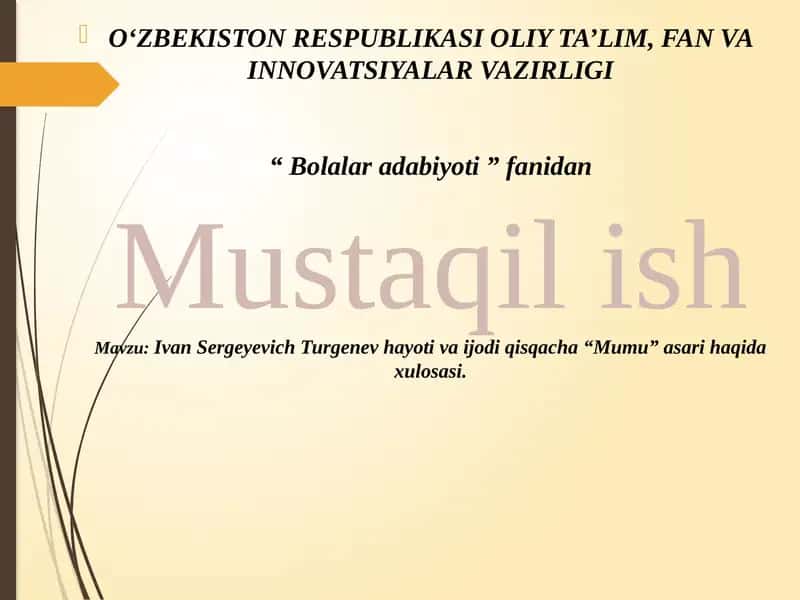 Ivan Sergeyevich Turgenev hayoti va ijodi qisqacha “Mumu” asari haqida xulosasi 1
