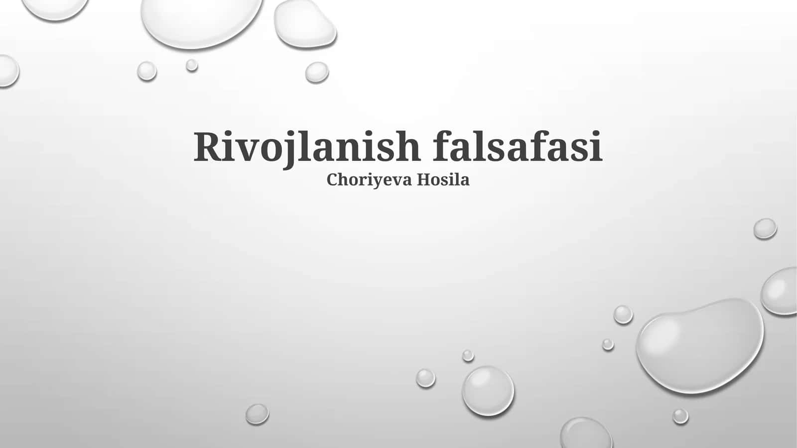 Rivojlanish falsafasi 1