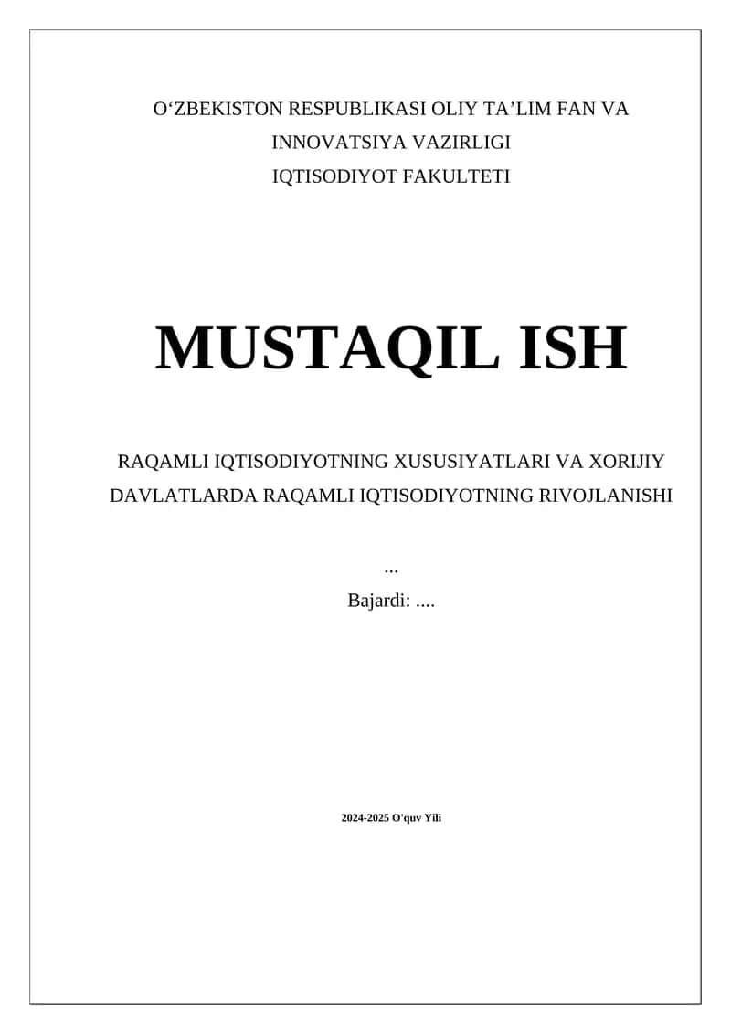 Raqamli Iqtisodiyotning Xususiyatlari va Rivojlanishi 1