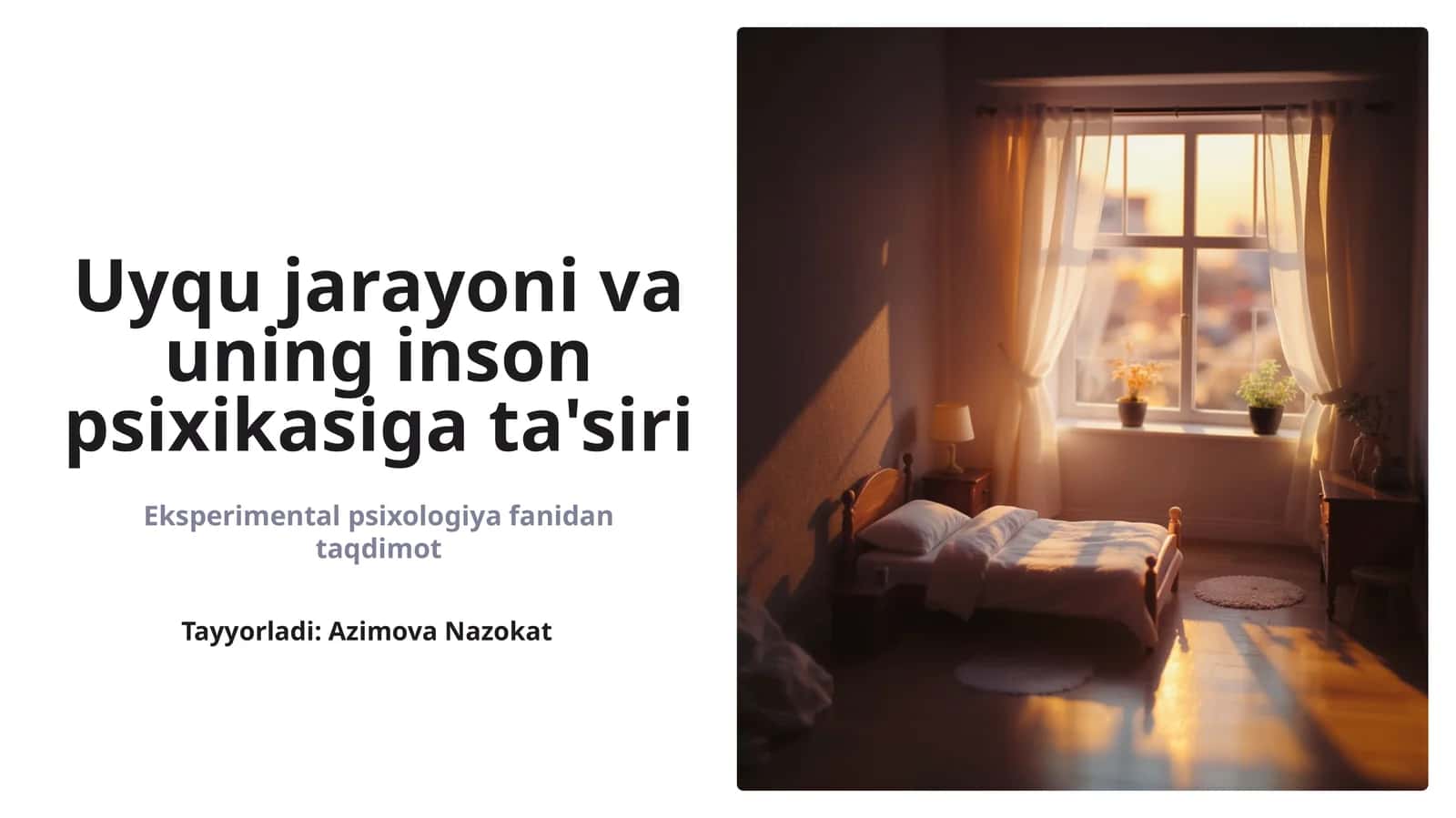 Uyqu jarayoni va uning inson psixikasiga ta'siri 1