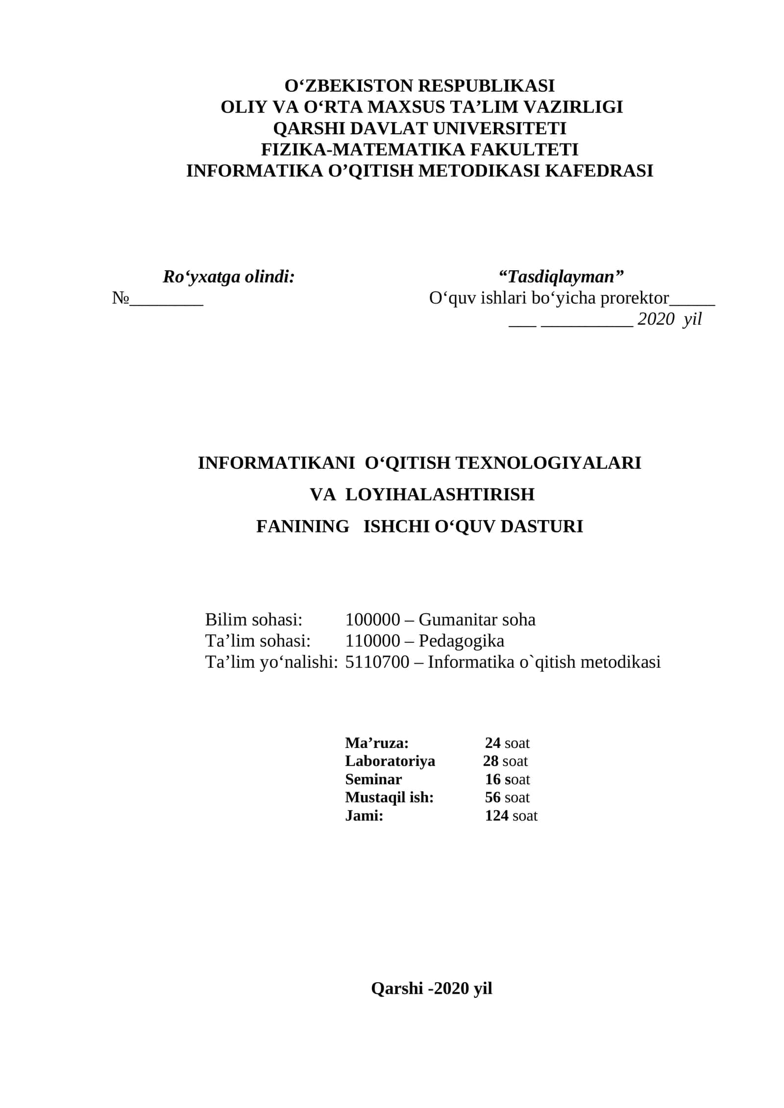 INFORMATIKANI O‘QITISH TEXNOLOGIYALARI VA LOYIHALASHTIRISH FANINING ISHCHI O‘QUV DASTURI 1