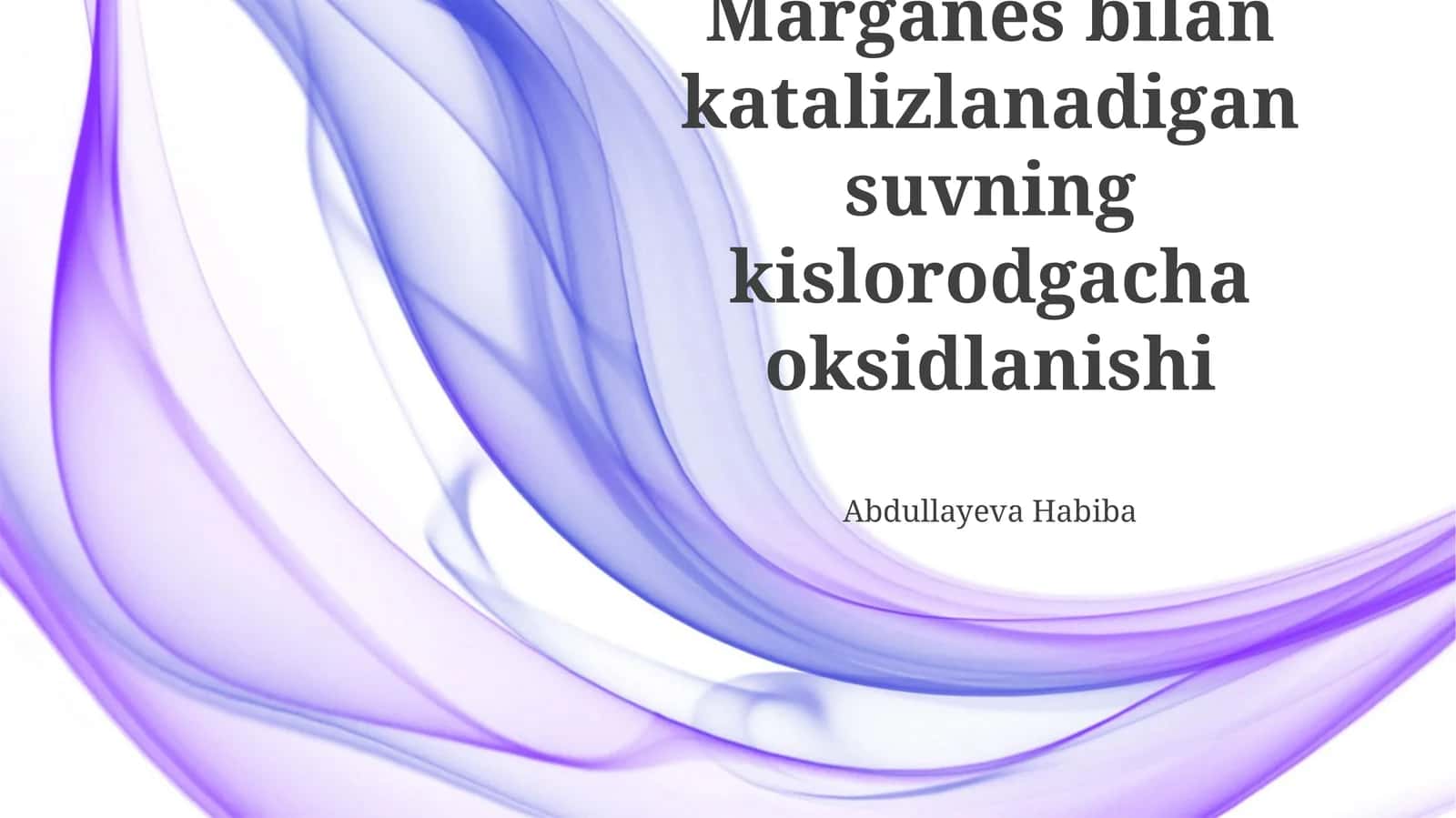 Suvning Kislorodga Marganets Katalizli Oksidlanishiga Kirish 1