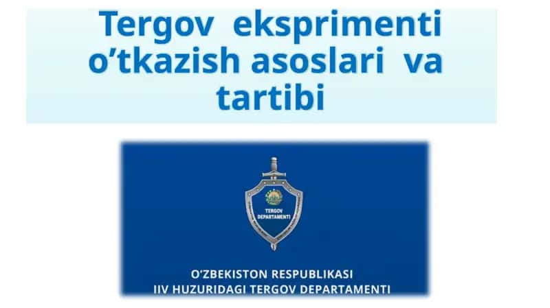 Tergoveksprimenti o’tkazish asoslari va tartibi 1