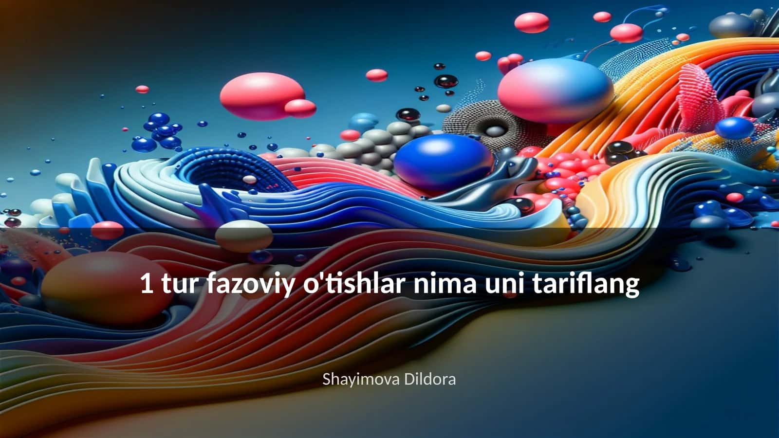 1 tur fazoviy o'tishlar nima uni tariflang 1