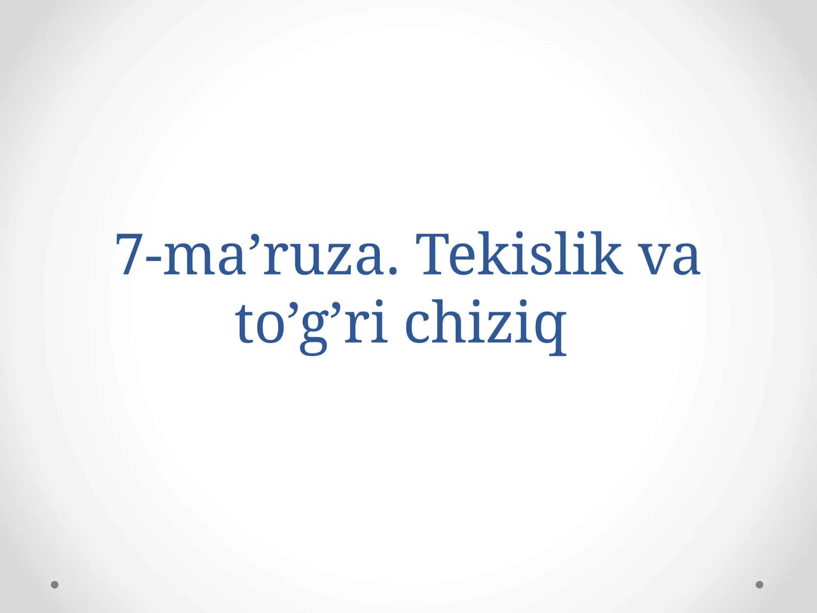 To’g’ri chiziqning tekislikka perpendikulyarligi 1
