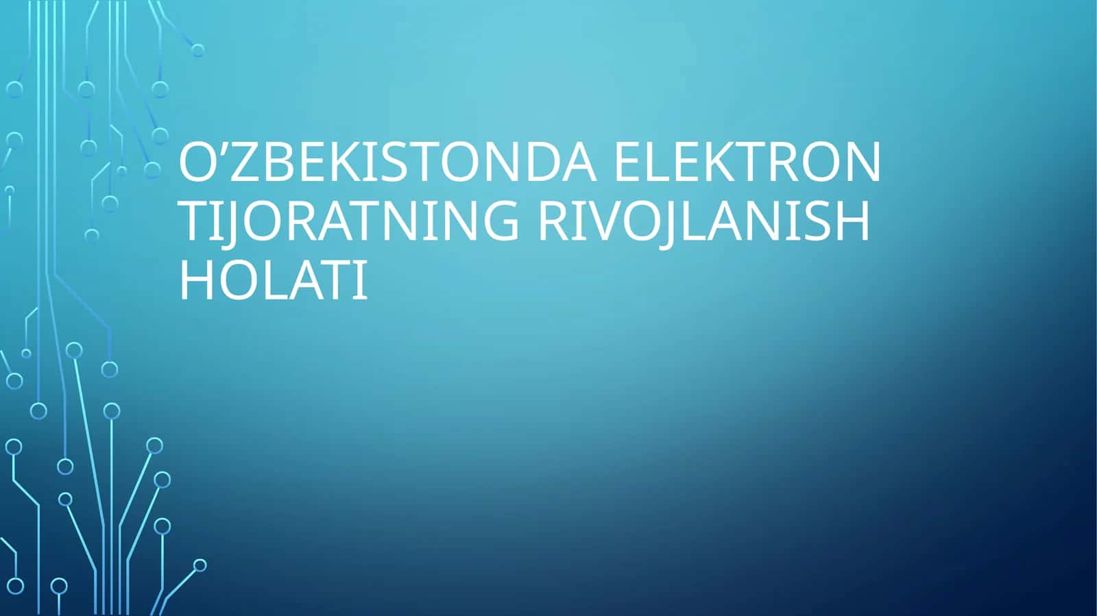 O’zbekistonda elektron tijoratning rivojlanish holati 1