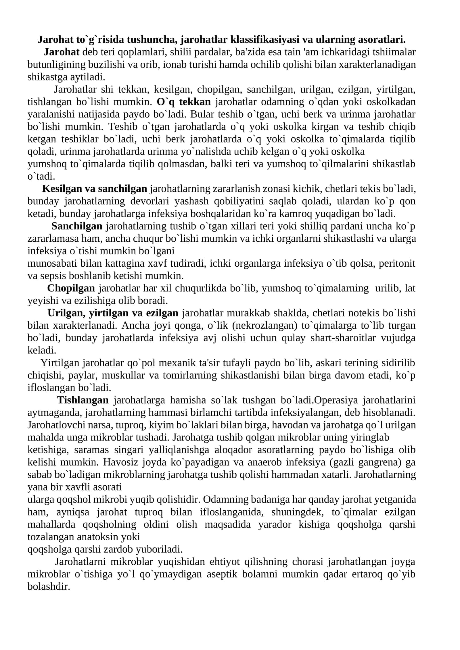 Jarohat to`g`risida tushuncha, jarohatlar klassifikatsiyasi va ularning asoratlari 1
