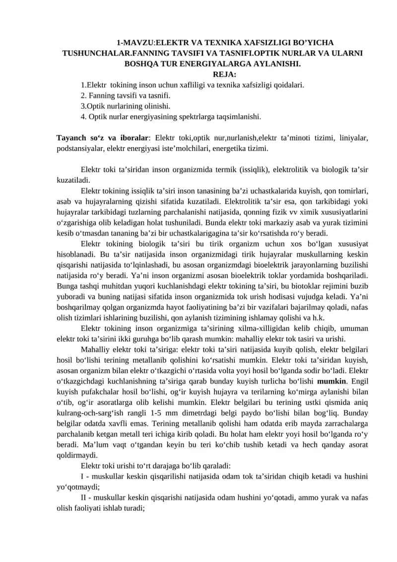 ELEKTR VA TEXNIKA XAFSIZLIGI BO’YICHA TUSHUNCHALAR.FANNING TAVSIFI VA TASNIFI.OPTIK NURLAR VA ULARNI BOSHQA TUR ENERGIYALARGA AYLANISHI. 1