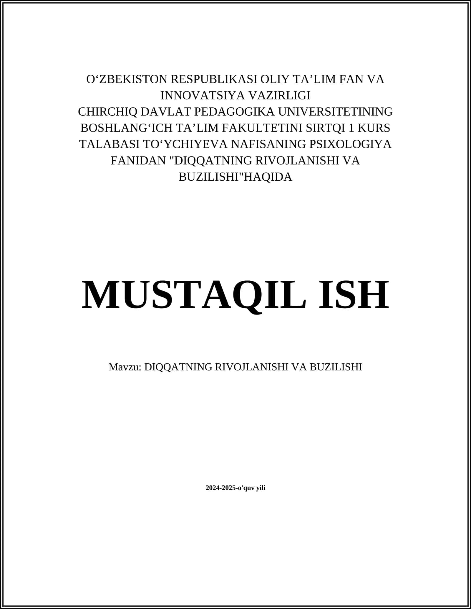 DIQQATNING RIVOJLANISHI VA BUZILISHI 1