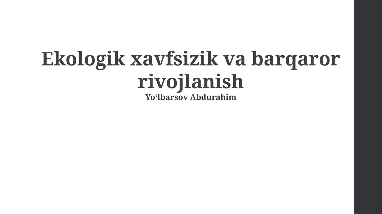 Ekologik xavfsizik va barqaror rivojlanish 1