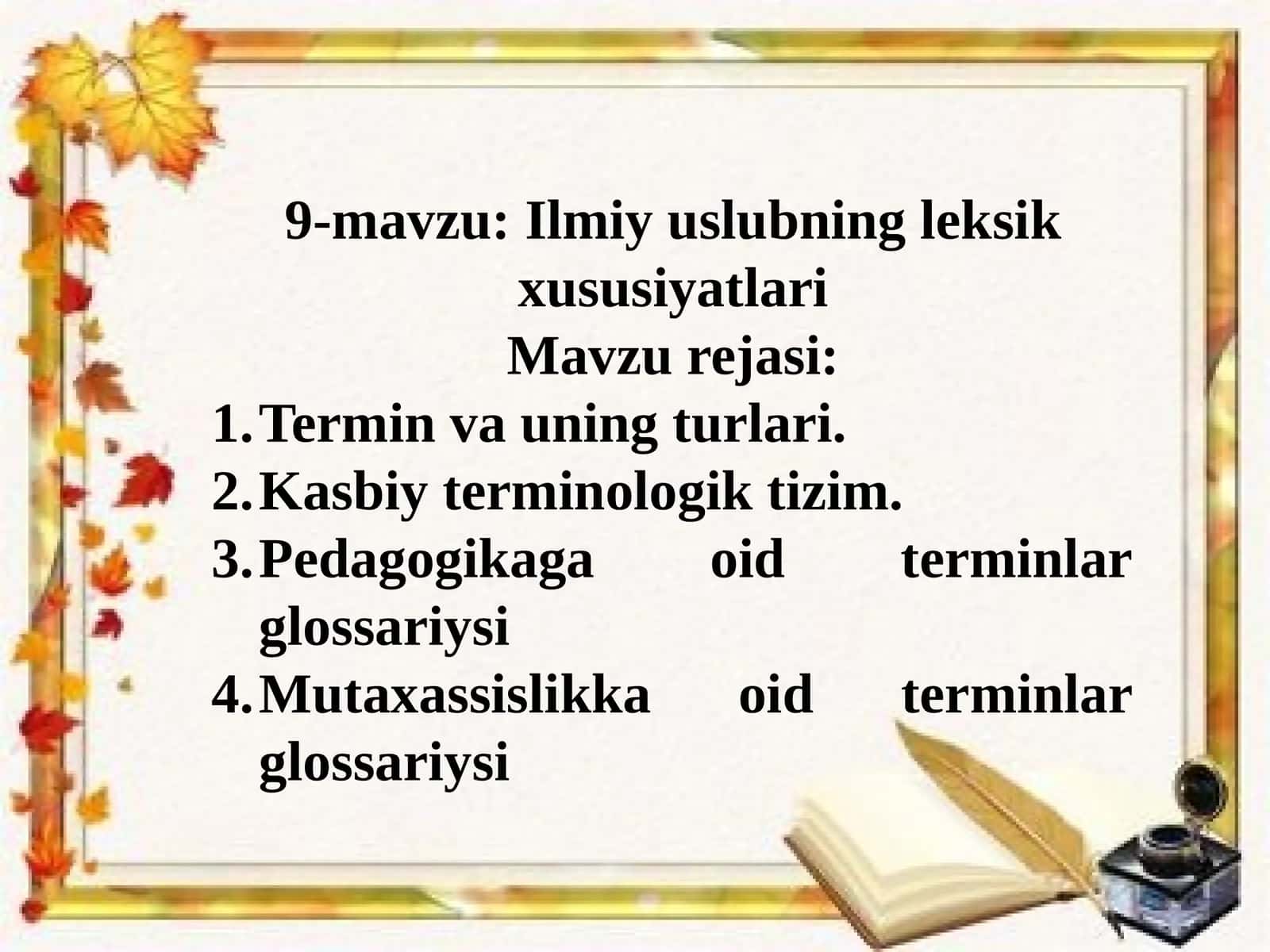 9-mavzu:Ilmiy uslubning leksik xususiyatlari 1