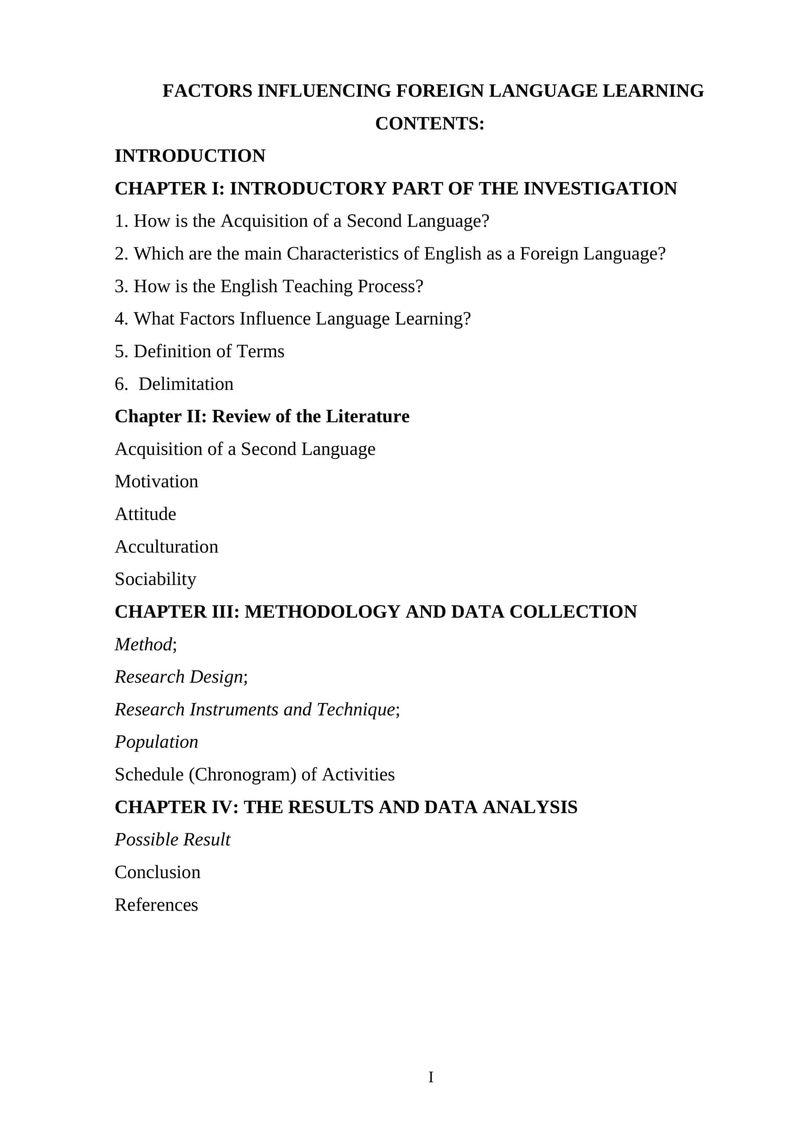 FACTORS INFLUENCING FOREIGN LANGUAGE LEARNING 1