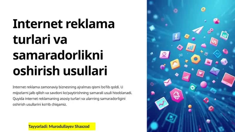 Internet reklama turlari va samaradorlikni oshirish usullari 1