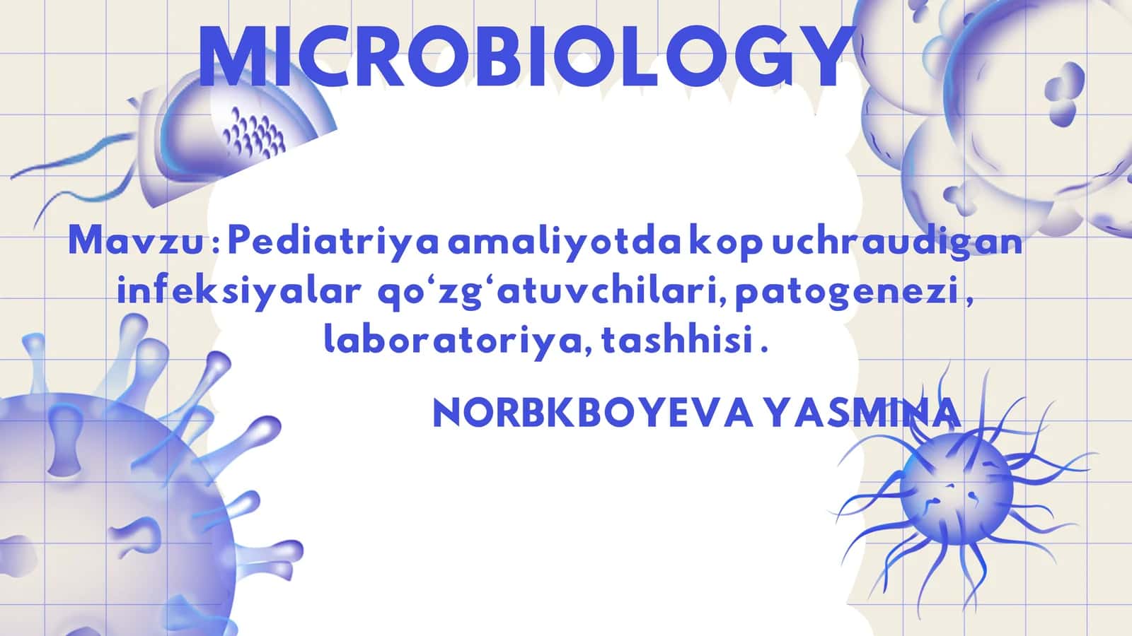 MICROBIOLOGY 1