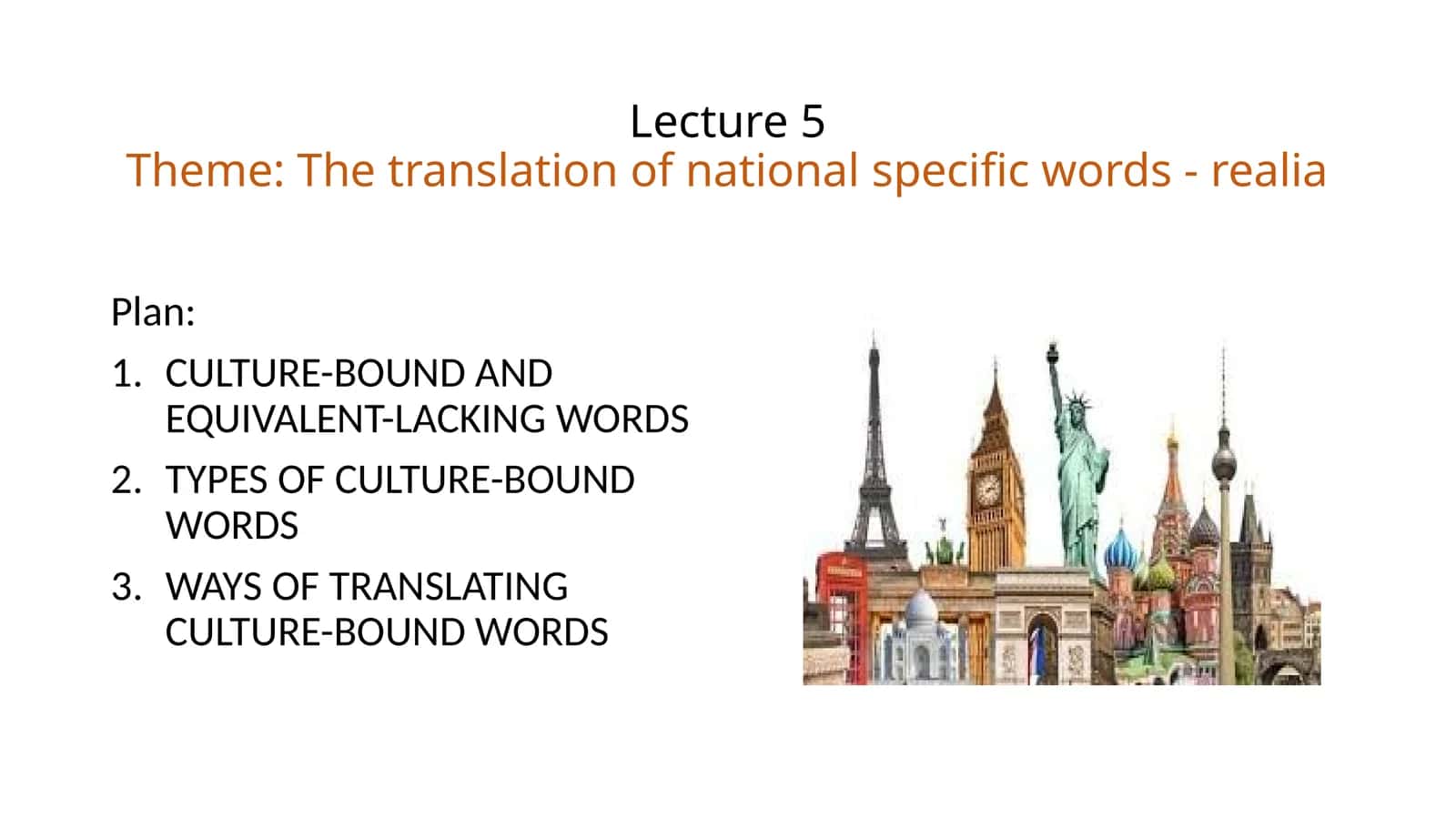The Translation of National Specific Words - Realia 1