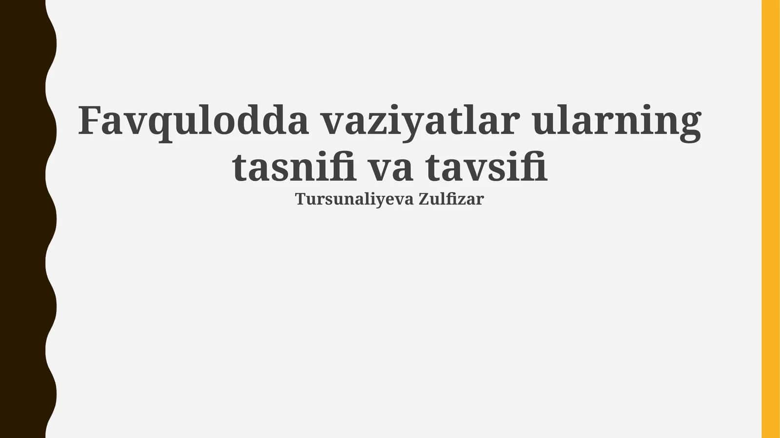 Favqulodda vaziyatlar ularning tasnifi va tavsifi 1