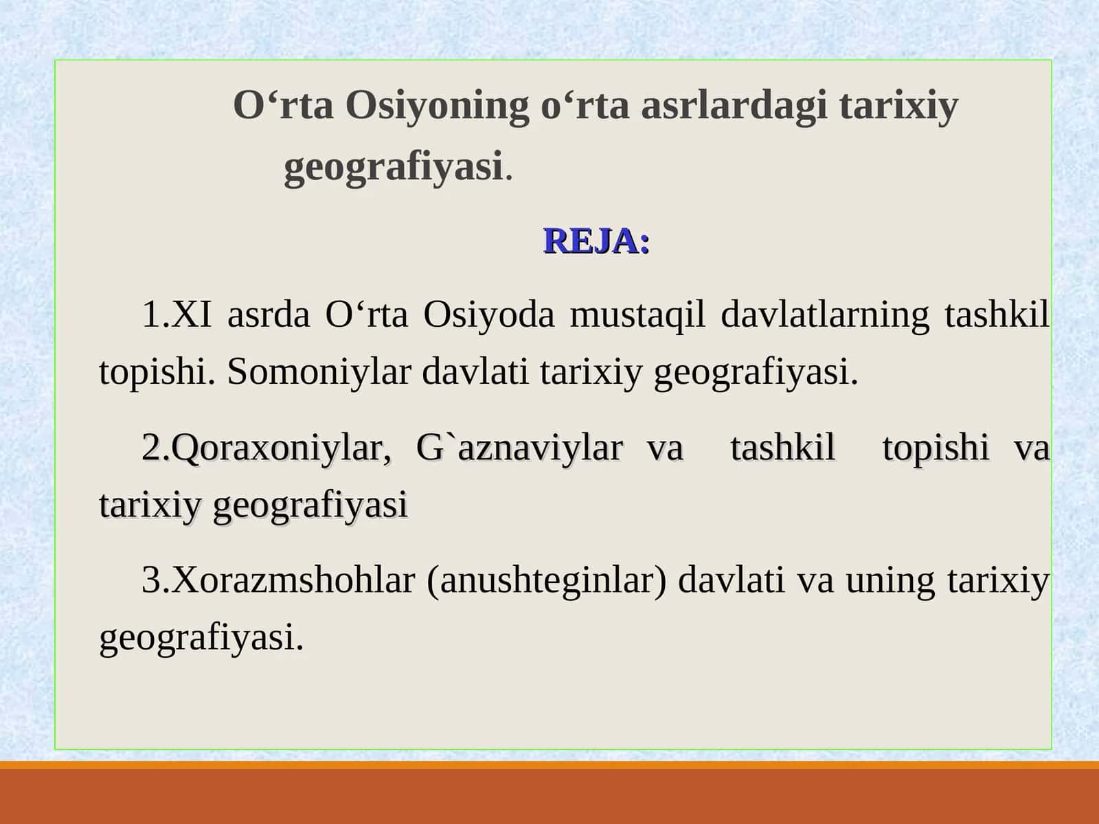 O‘rta Osiyoning o‘rta asrlardagi tarixiy geografiyasi 1