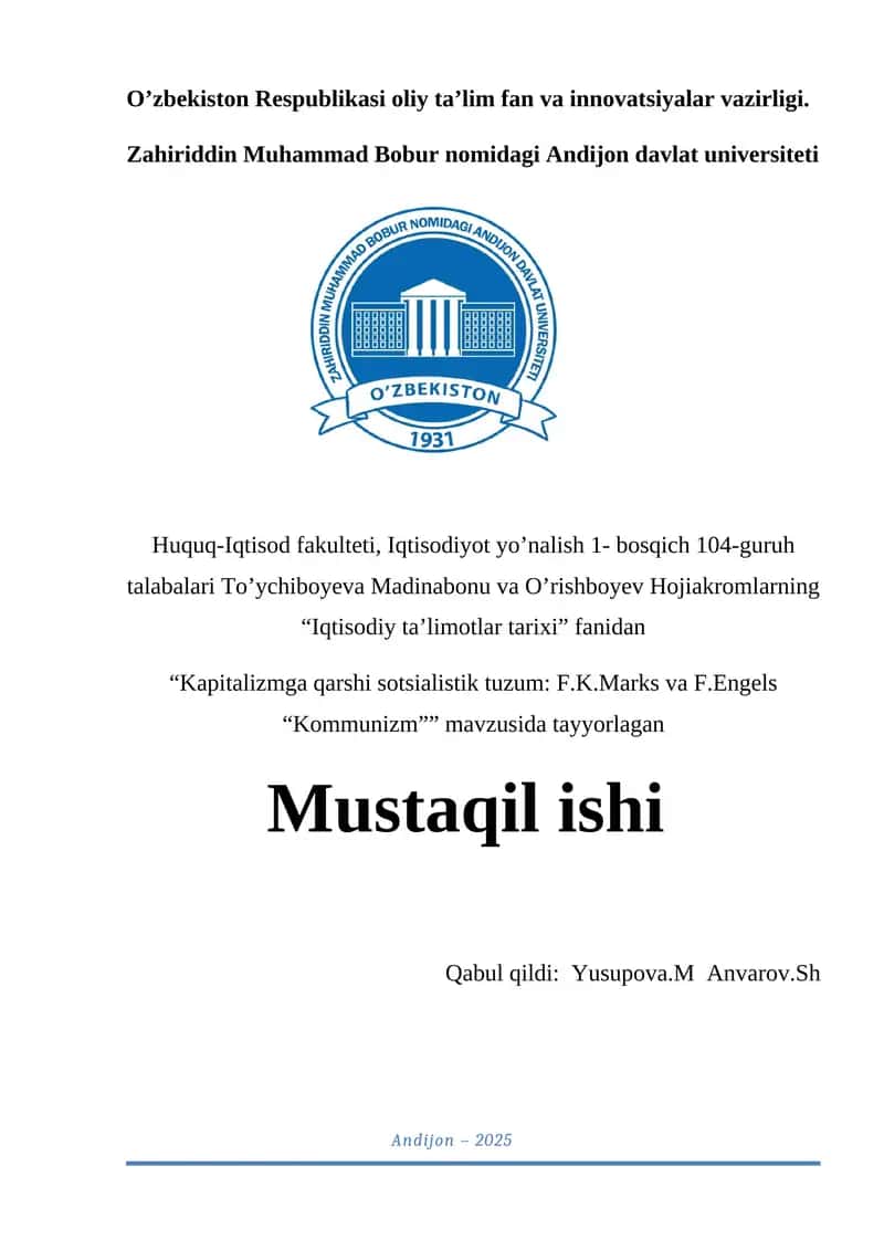 Kapitalizmga qarshi sotsialistik tuzum: K.Marks va F.Engels “Kommunizm” 1