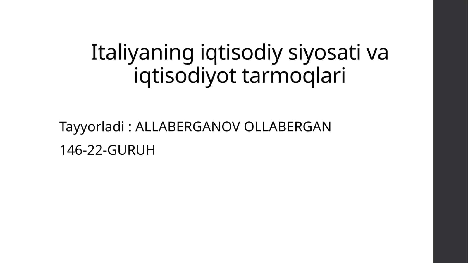 Italiyaning iqtisodiy siyosati va iqtisodiyot tarmoqlari 1