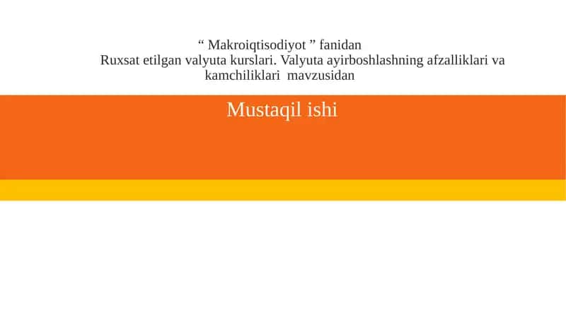 Ruxsat etilgan valyuta kurslari 1