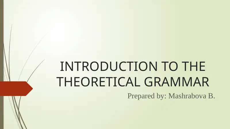 Introduction to the Theoretical Grammar 1