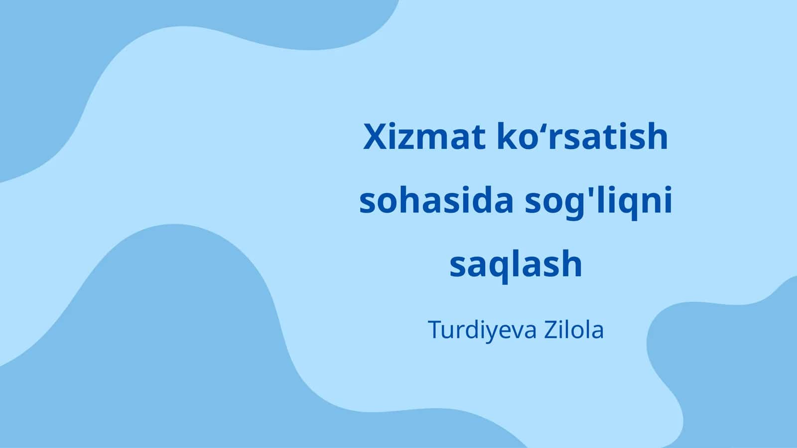 Xizmat koʻrsatish sohasida sog'liqni saqlash 1