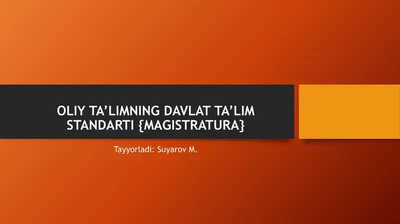 Oliy ta’limning Davlat ta’lim standarti {magistratura} 1