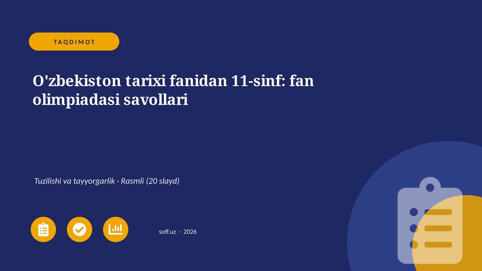 O'zbekiston tarixi fanidan 11-sinf: fan olimpiadasi savollari 1