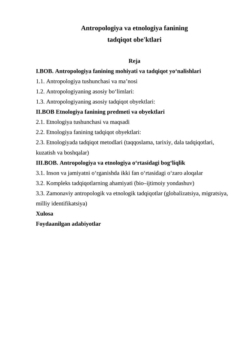Antropologiya va etnologiya fanining tadqiqot obe'ktlari 1