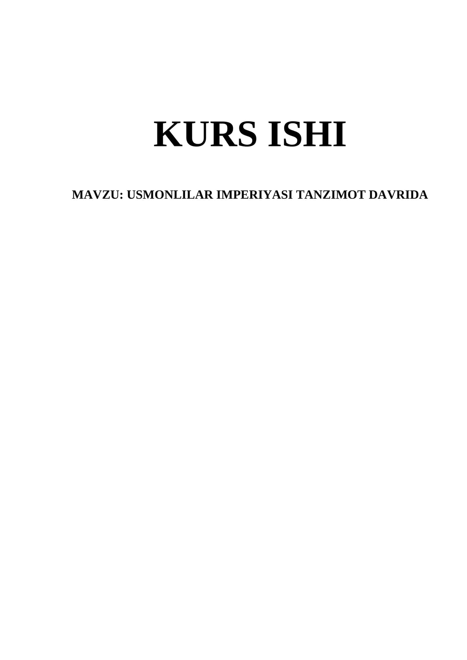 USMONLILAR IMPERIYASI TANZIMOT DAVRIDA 1