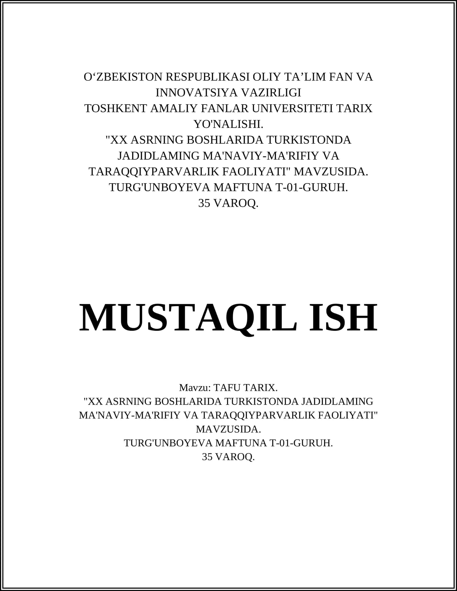 XX ASRNING BOSHLARIDA TURKISTONDA JADIDLAMING MA'NAVIY-MA'RIFIY VA TARAQQIYPARVARLIK FAOLIYATI 1