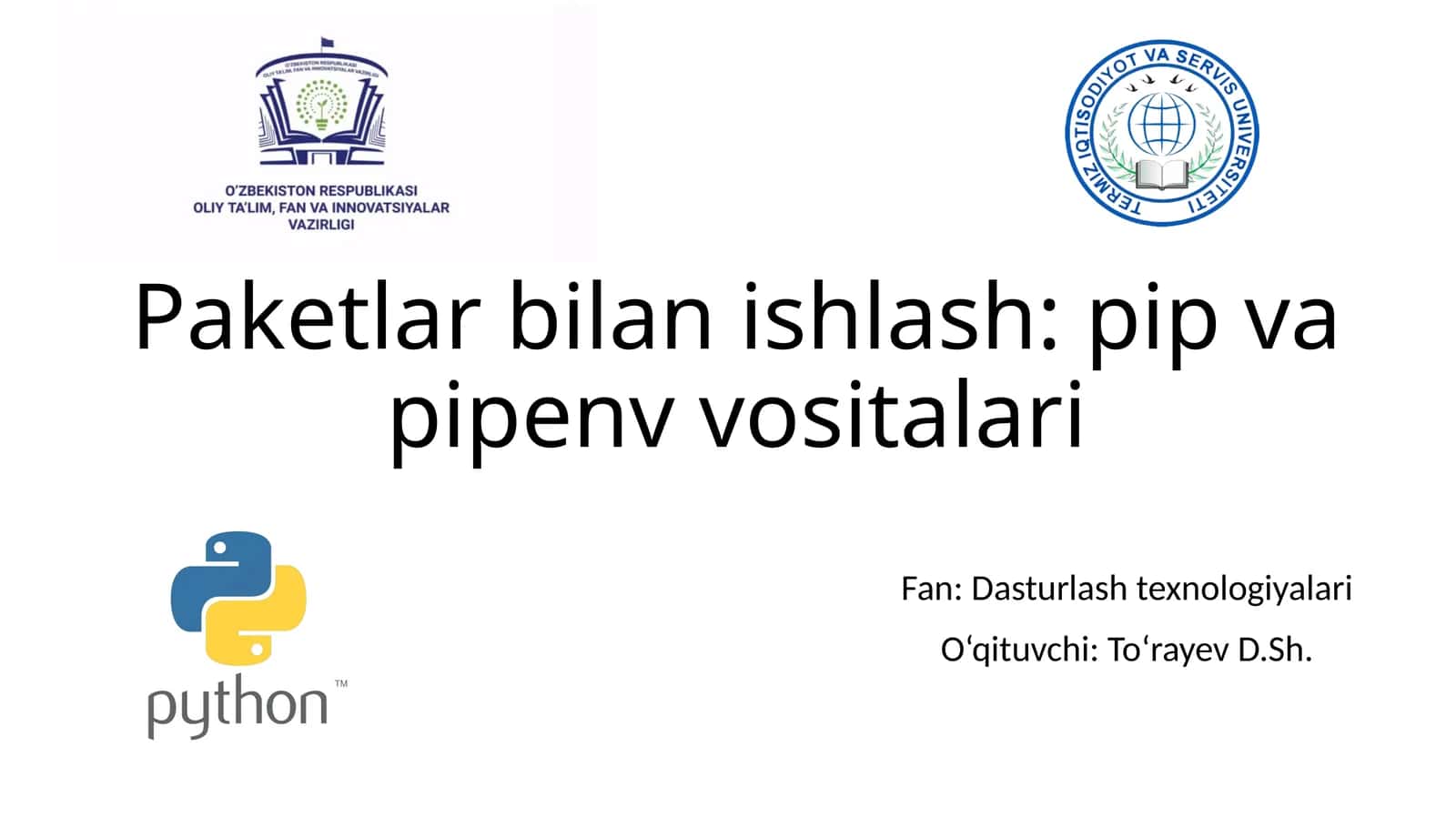 Paketlar bilan ishlash: pip va pipenv vositalari 1