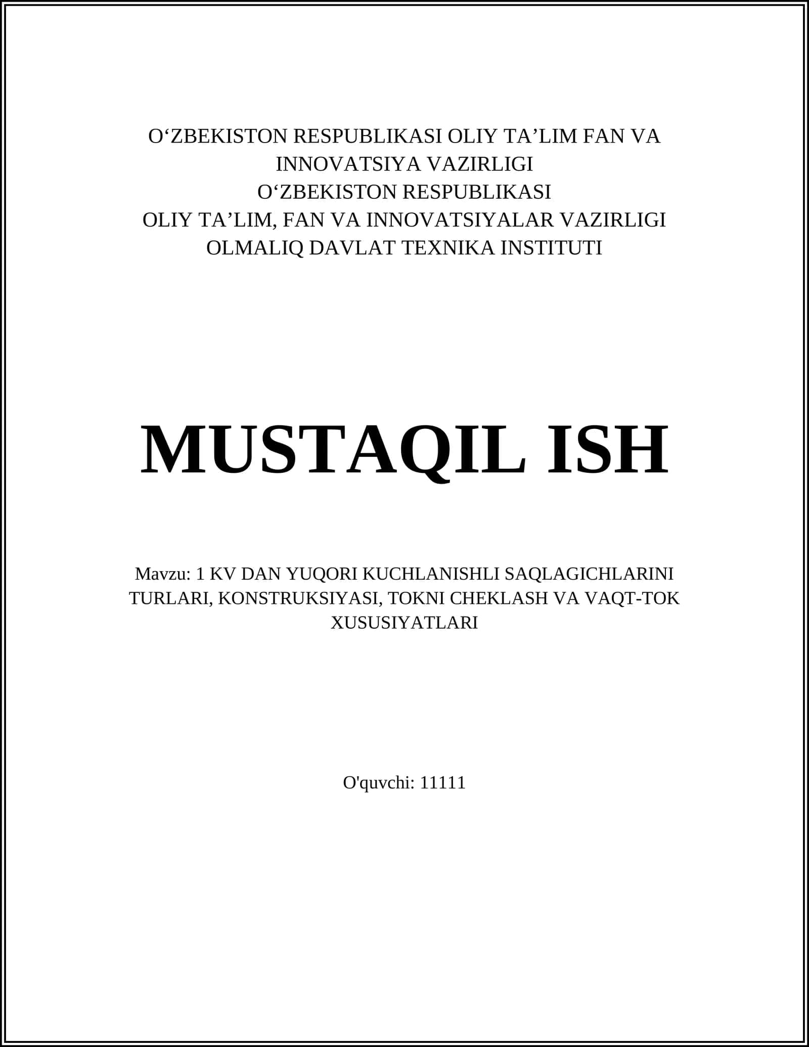 1 KV DAN YUQORI KUCHLANISHLI SAQLAGICHLARINI TURLARI, KONSTRUKSIYASI, TOKNI CHEKLASH VA VAQT-TOK XUSUSIYATLARI 1