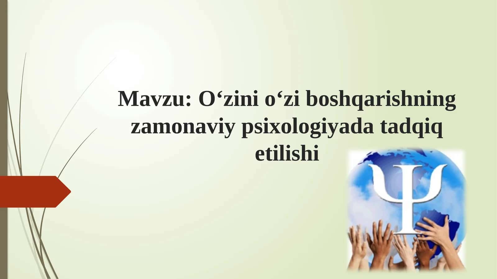 O‘zini o‘zi boshqarishning zamonaviy psixologiyada tadqiq etilishi 1