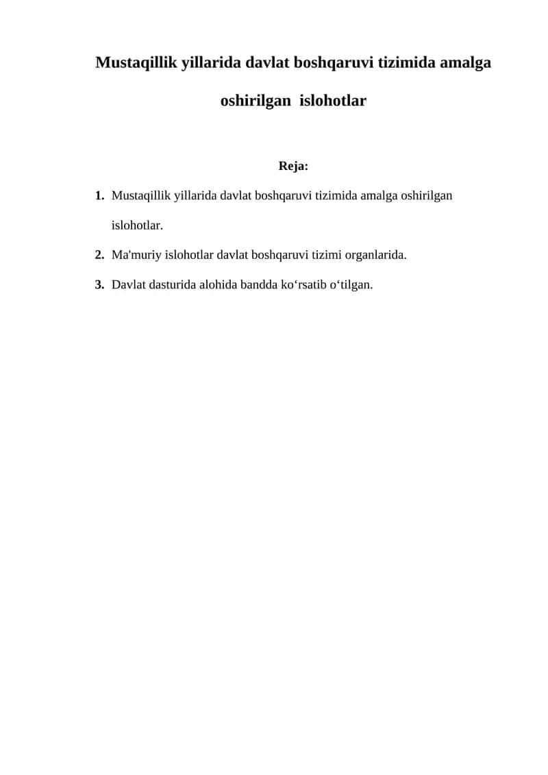 Mustaqillik yillarida davlat boshqaruvi tizimida amalga oshirilgan islohotlar 1