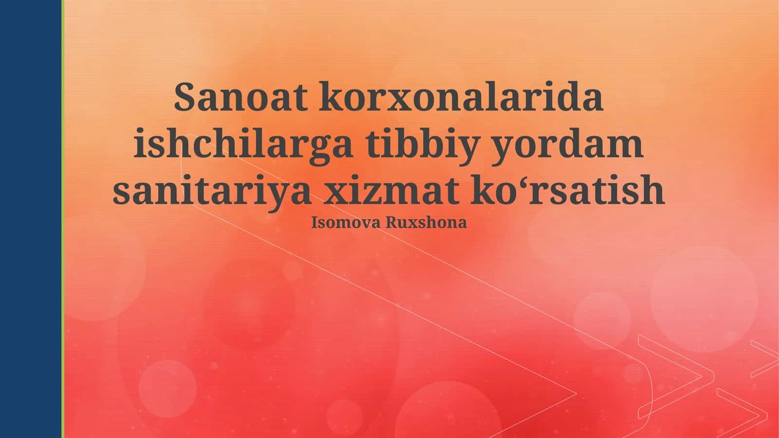 Sanoat korxonalarida ishchilarga tibbiy yordam sanitariya xizmat koʻrsatish 1