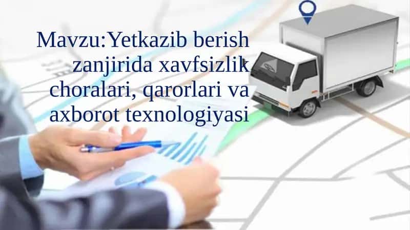 Yetkazib berish zanjirida xavfsizlik choralari 1