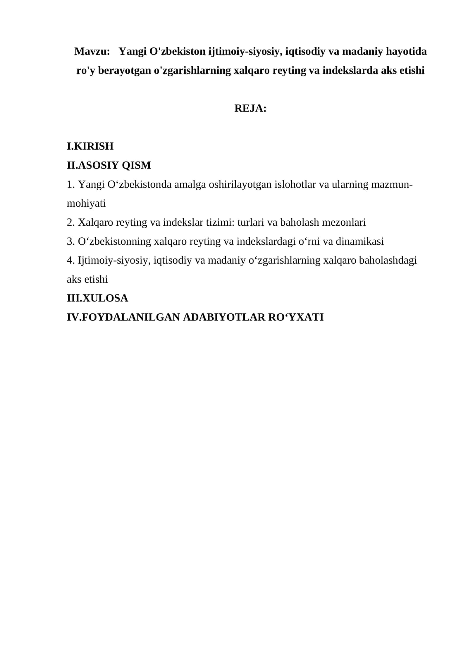 Yangi O'zbekiston ijtimoiy-siyosiy, iqtisodiy va madaniy hayotida ro'y berayotgan o'zgarishlarning xalqaro reyting va indekslarda aks etishi 1