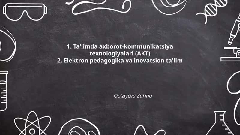 Ta'limda AKT integratsiyasi va innovatsion jarayonlar 1