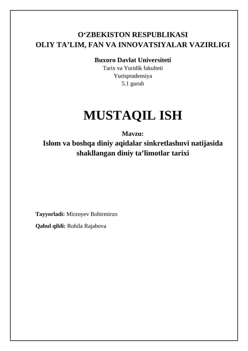 Islom va boshqa diniy aqidalar sinkretlashuvi natijasida shakllangan diniy ta’limotlar tarixi 1