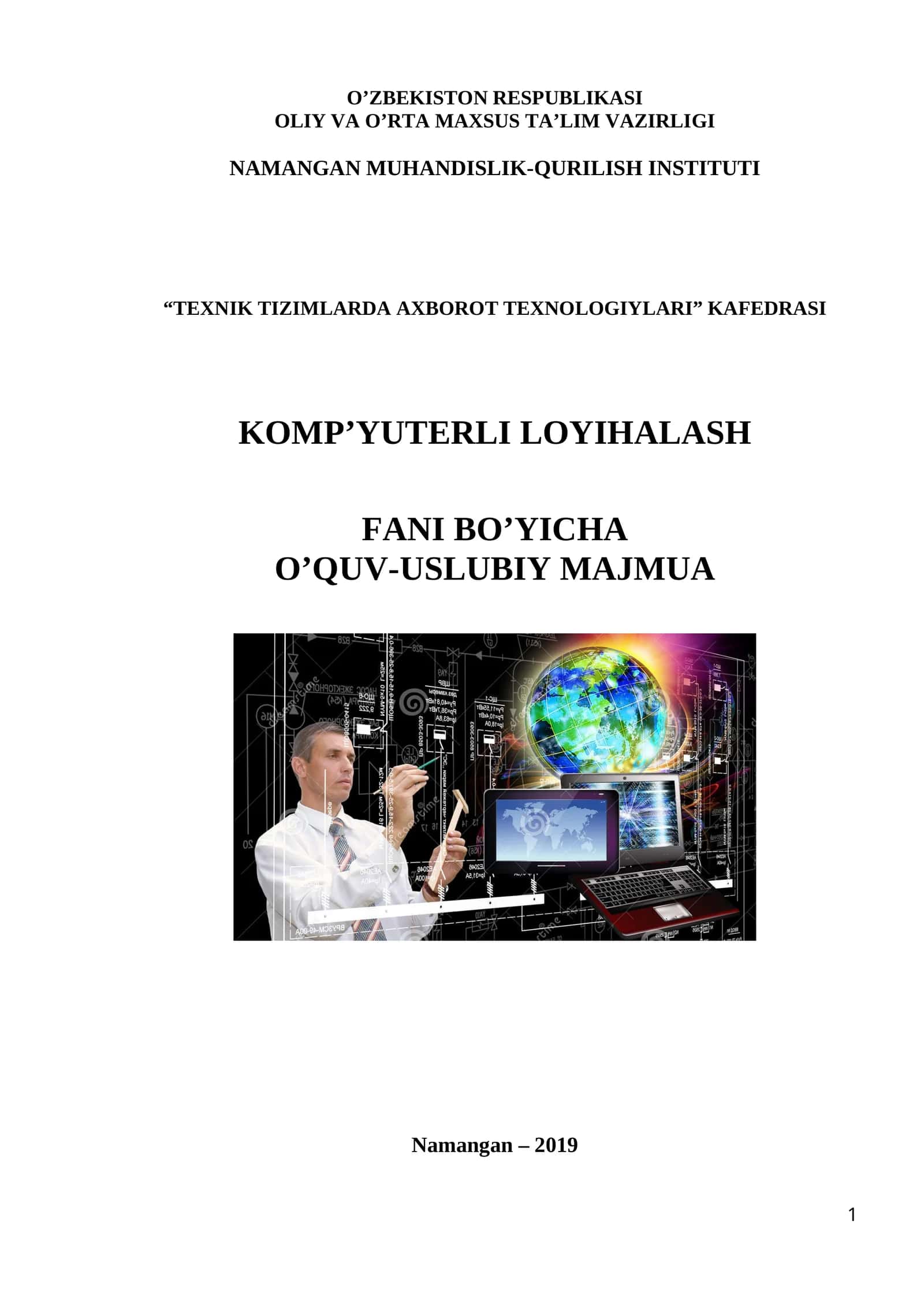 Komp’yuterli loyihalash (CAD) fani bo’yicha o’quv-uslubiy majmua 1