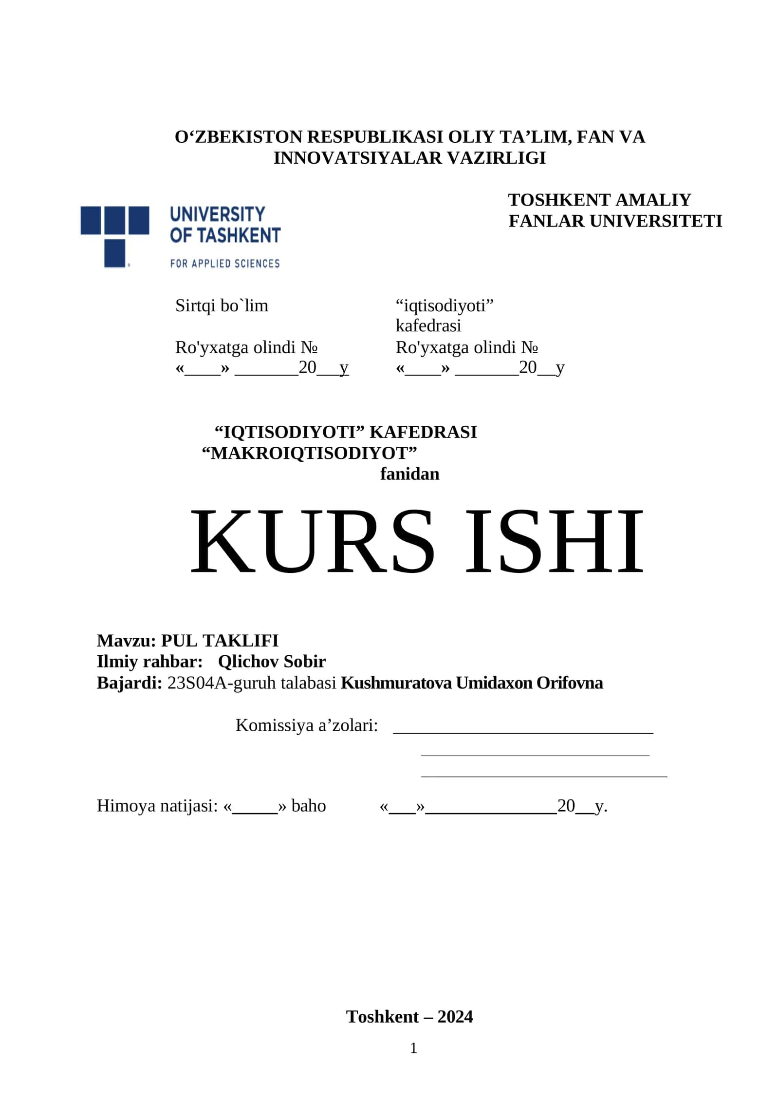MAKROIQTISODIYOT KAFEDRASI "MAKROIQTISODIYOT" fanidan KURS ISHI 1