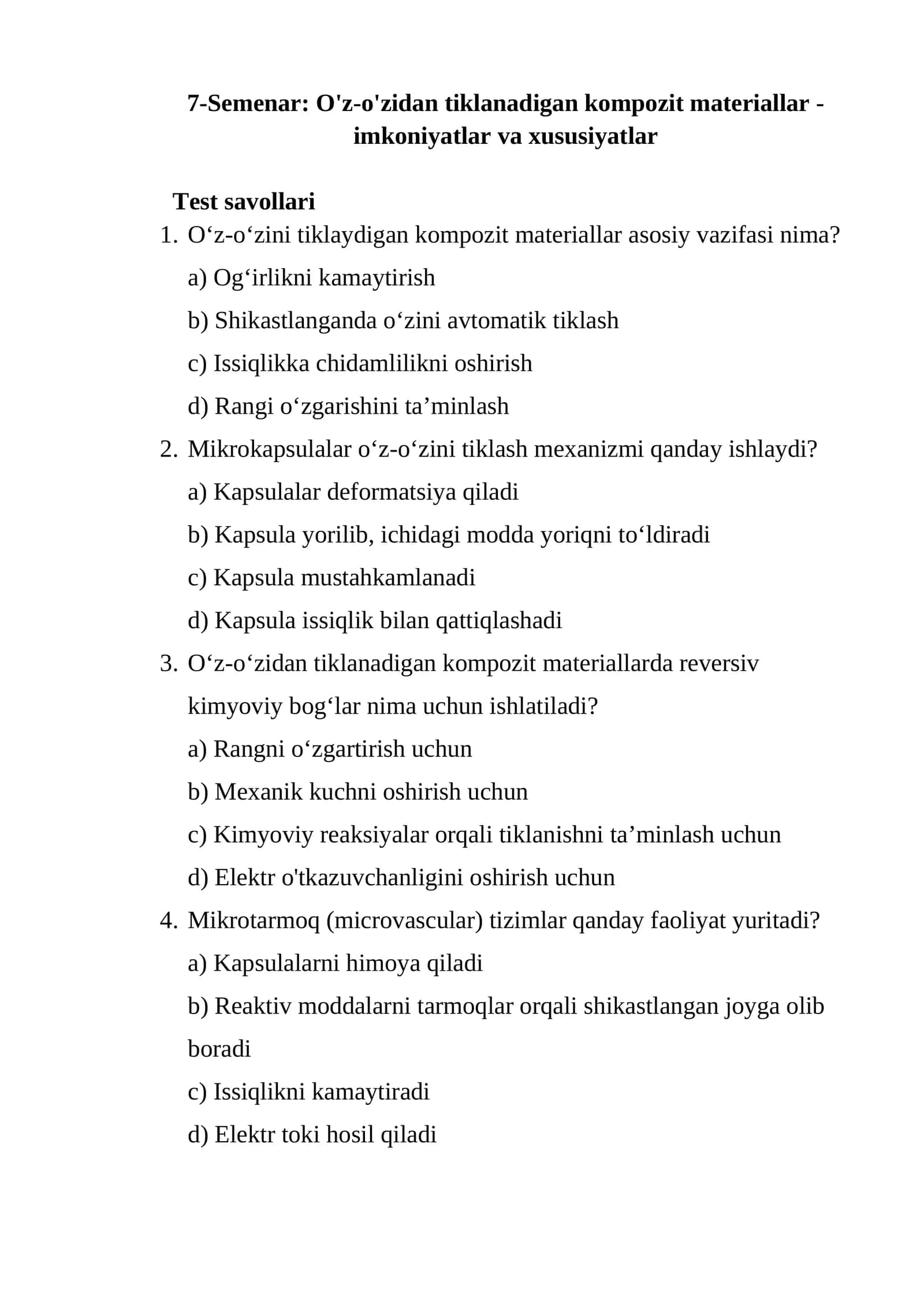 7-Semenar: O'z-o'zidan tiklanadigan kompozit materiallar - imkoniyatlar va xususiyatlar 1