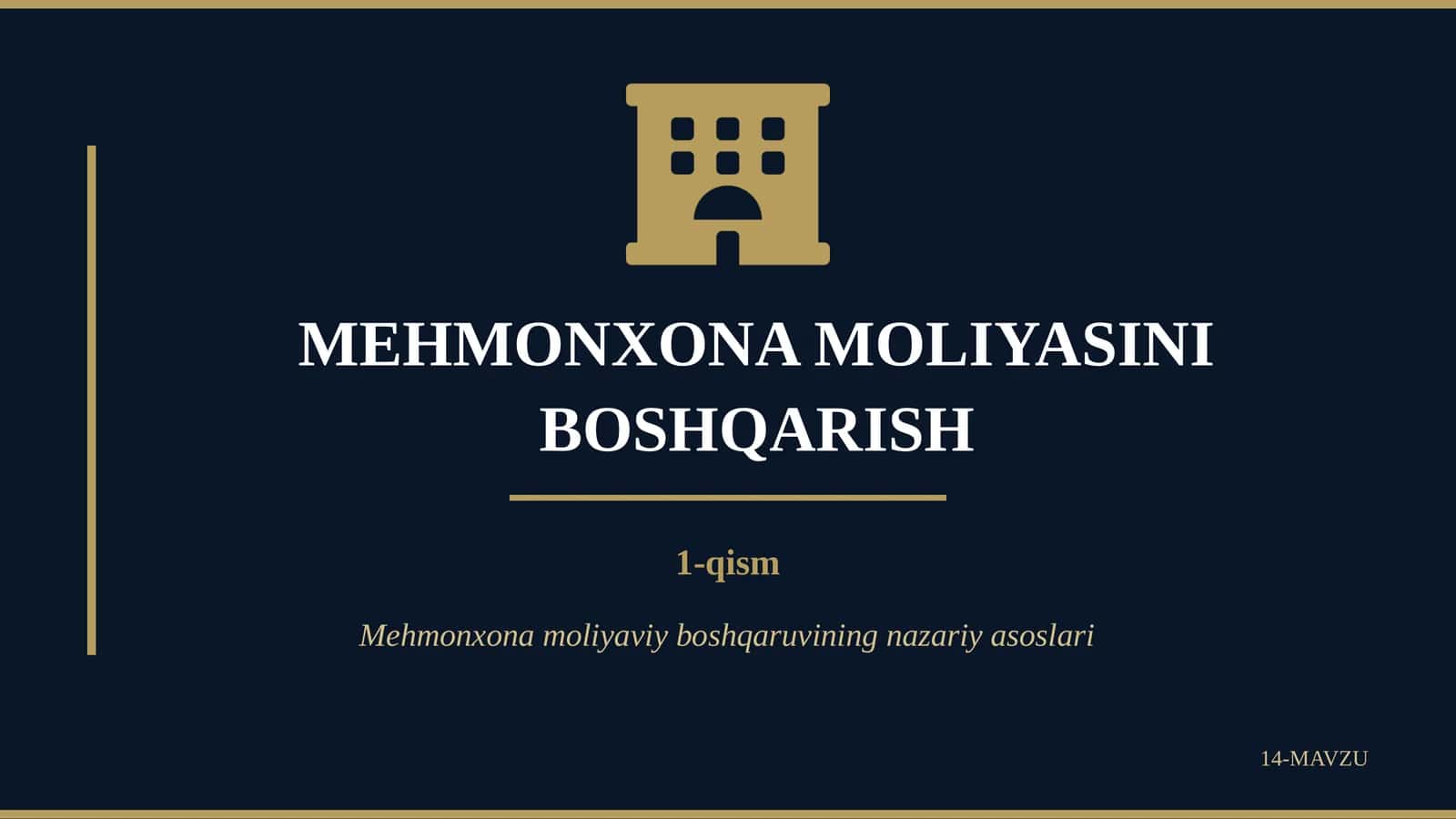 MEHMONXONA MOLIYASINI BOSHQARISH 1