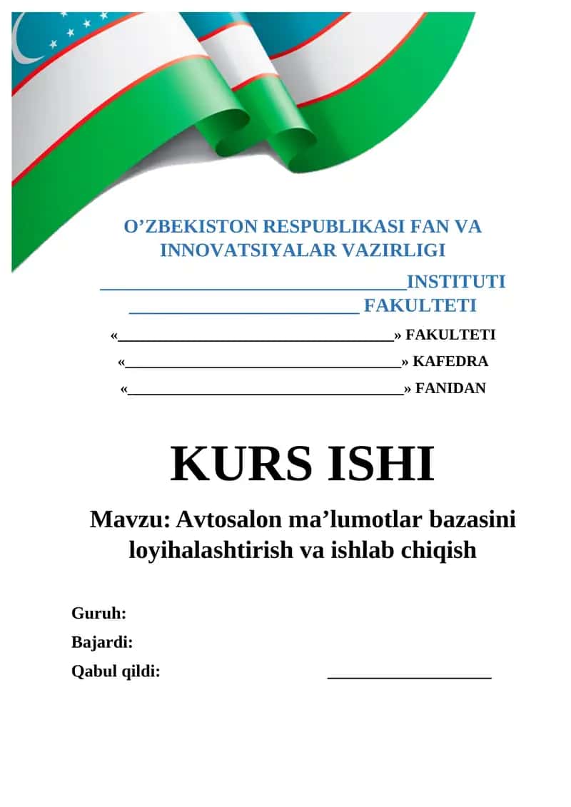 Avtosalon ma'lumotlar bazasini loyihalashtirish va ishlab chiqish 1