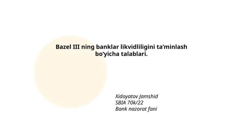 Bazel III ning banklar likvidliligini ta’minlash bo‘yicha talablari 1