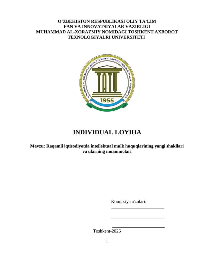 Raqamli iqtisodiyotda intellektual mulk huquqlarining yangi shakllari va ularning muammolari 1