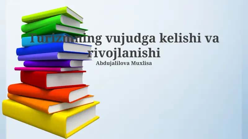 Turizmning vujudga kelishi va rivojlanishi 1