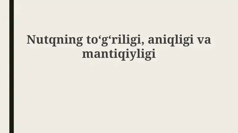 Nutqning to'g'rilik me'yorlari 1