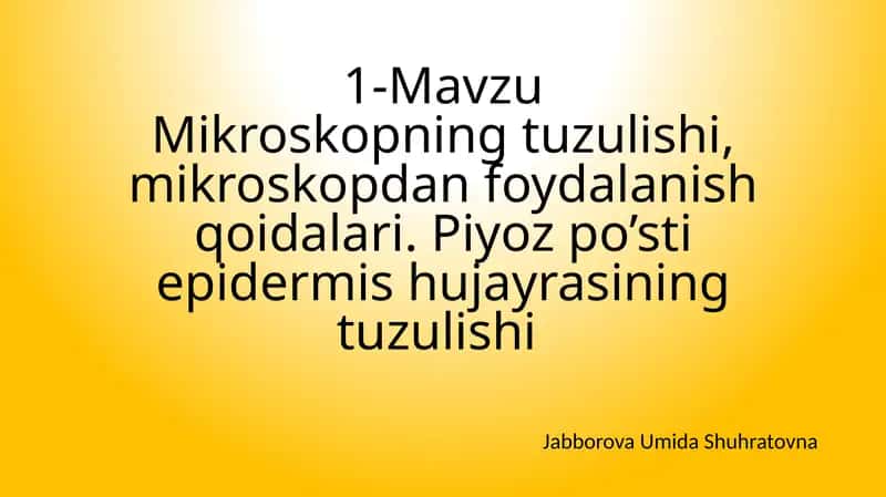 Mikroskopning tuzulishi 1